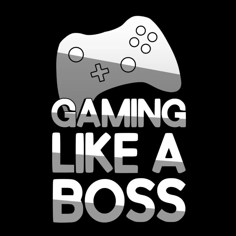 GAMING LIKE A BOSS + Controller - Gaming