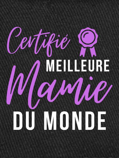 Certifié meilleur mamie du monde