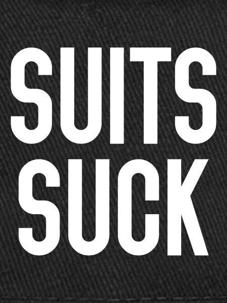 Suits Suck