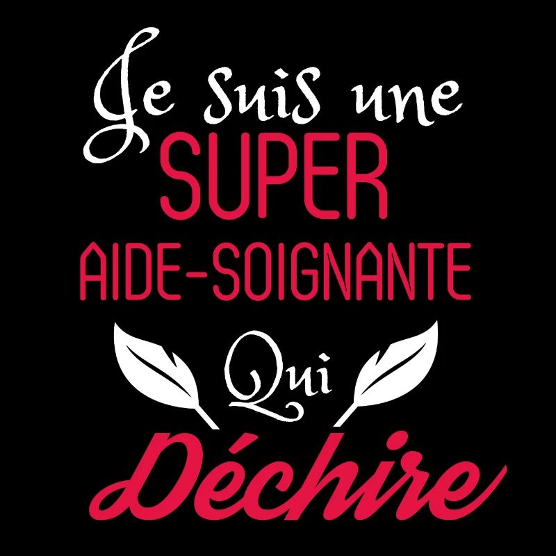 Super Aide Soignante qui Déchire