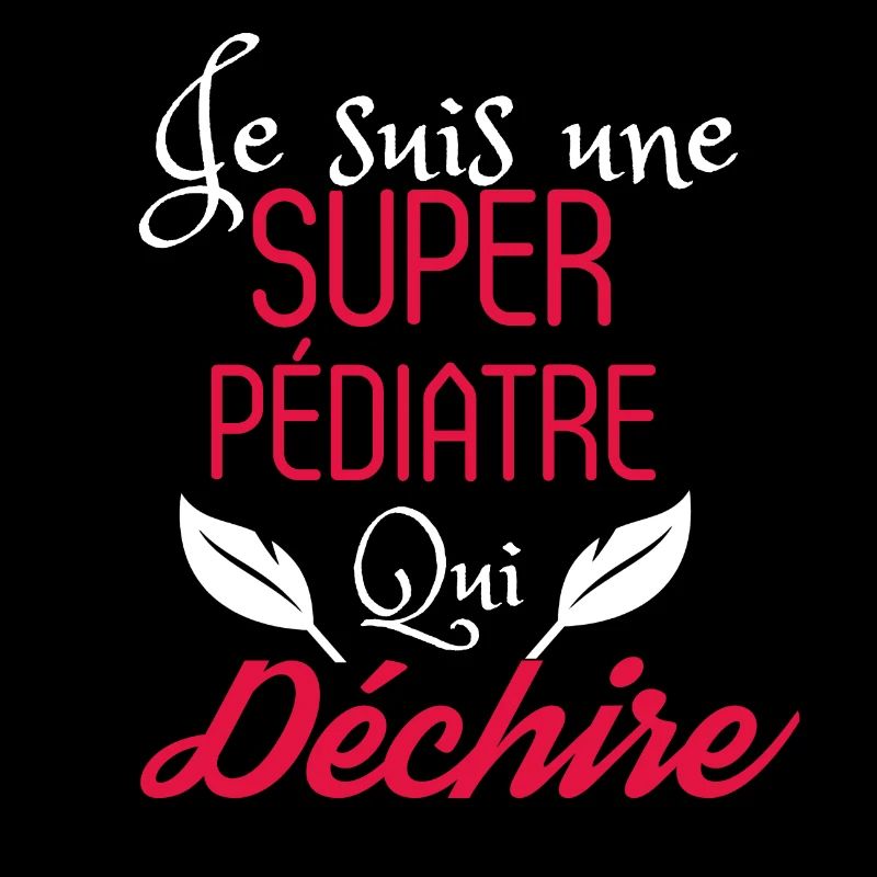 Super Pédiatre qui Déchire