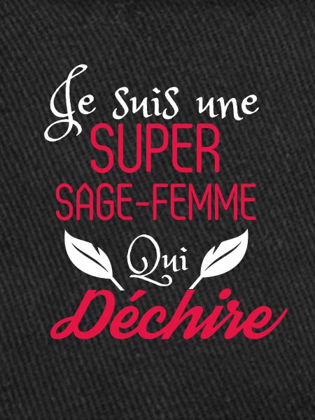 Super Sage Femme qui Déchire