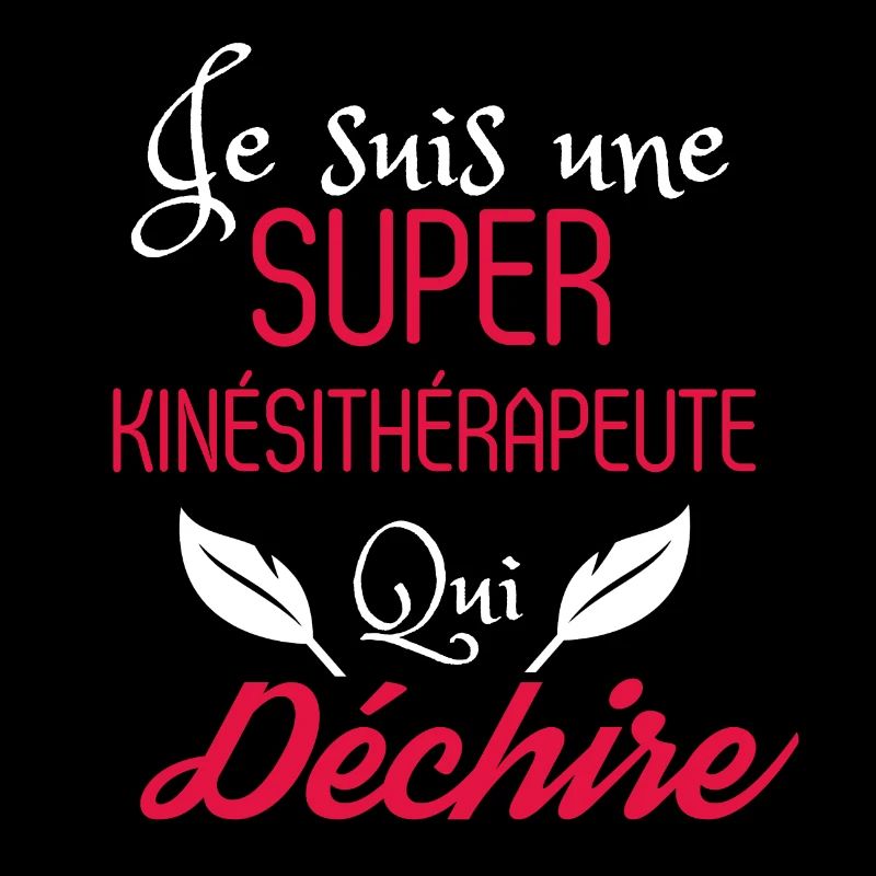 Super Kinésithérapeute qui Déchire