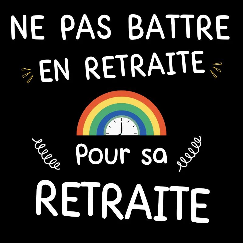 Ne pas Battre en Retraite Pour sa Retraite