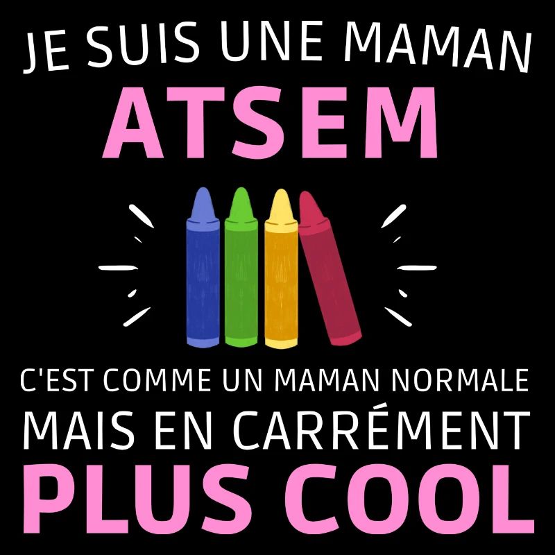 Maman atsem cadeau pour mère assistante maternelle