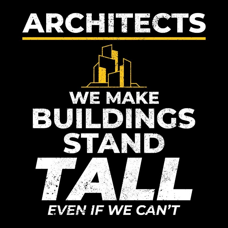 Architectes Humour Hauteurs Construction Drôle