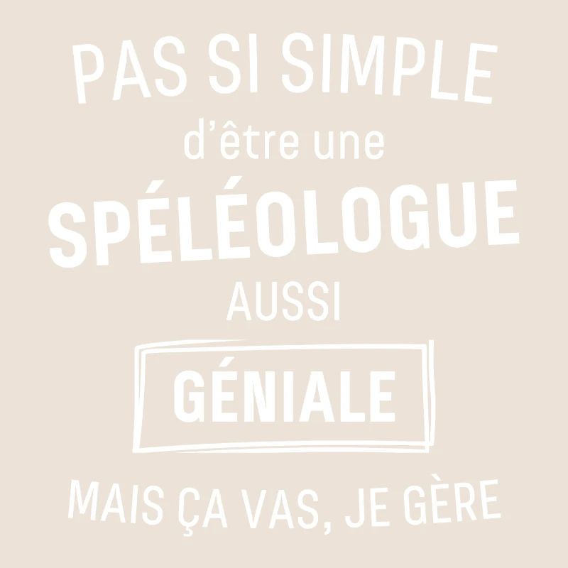 Spéléologue Géniale