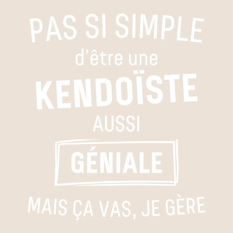 Kendoïste GÉNIALE