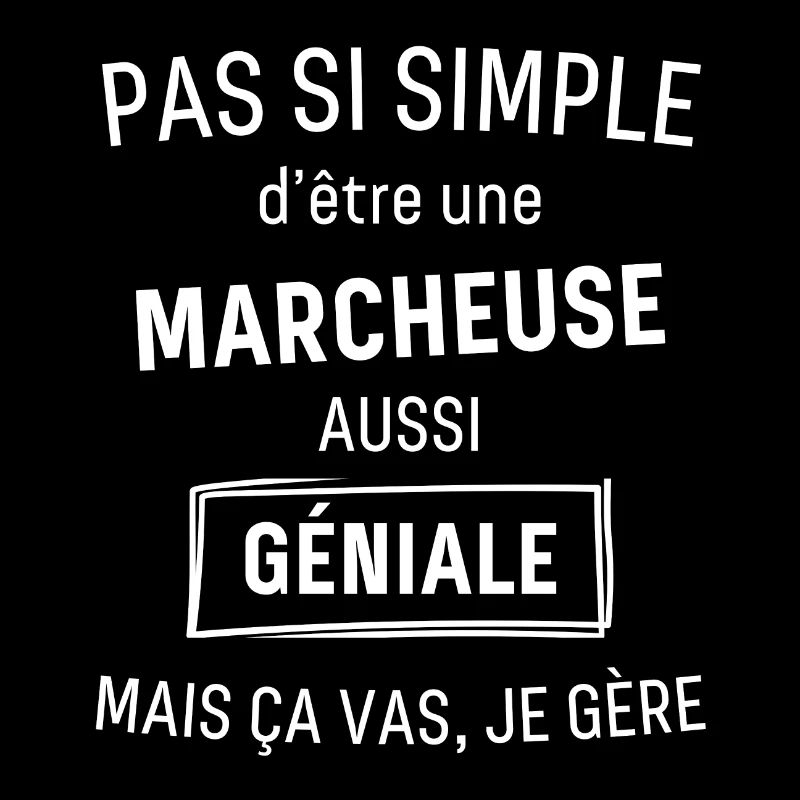 Marcheuse GÉNIALE