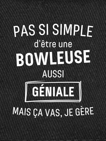 bowleuse GÉNIALE