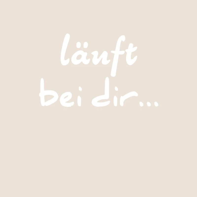 Läuft bei dir