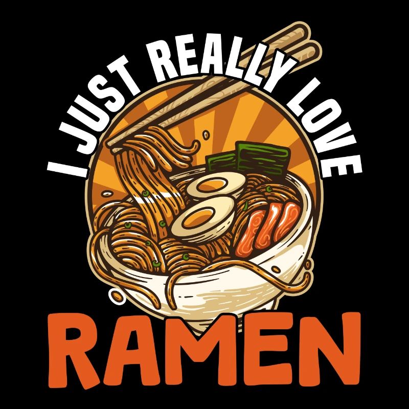 i just really love ramen