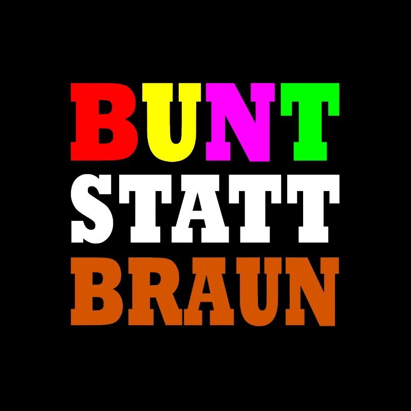 Bunt statt braun