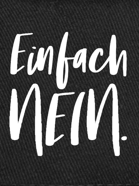 Einfach Nein