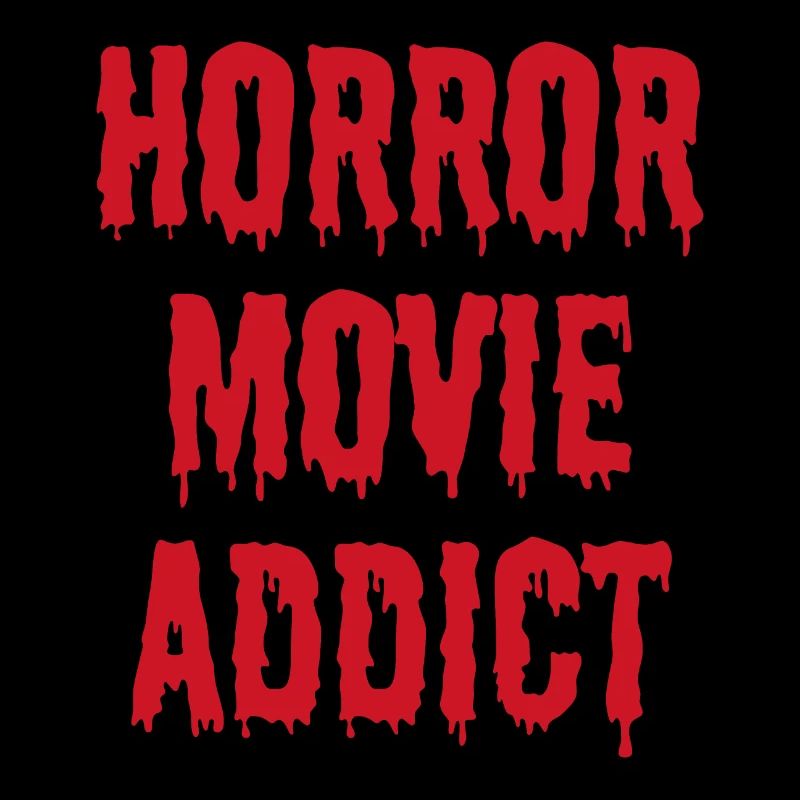 Horror Movie Addict