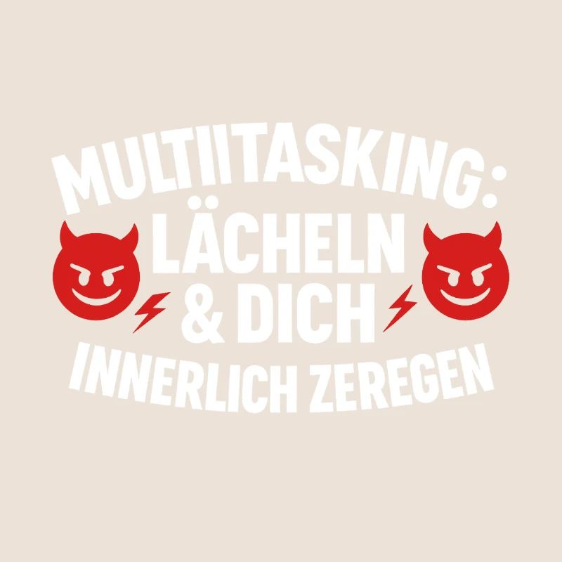 Multitasking Internally disassembling smiles