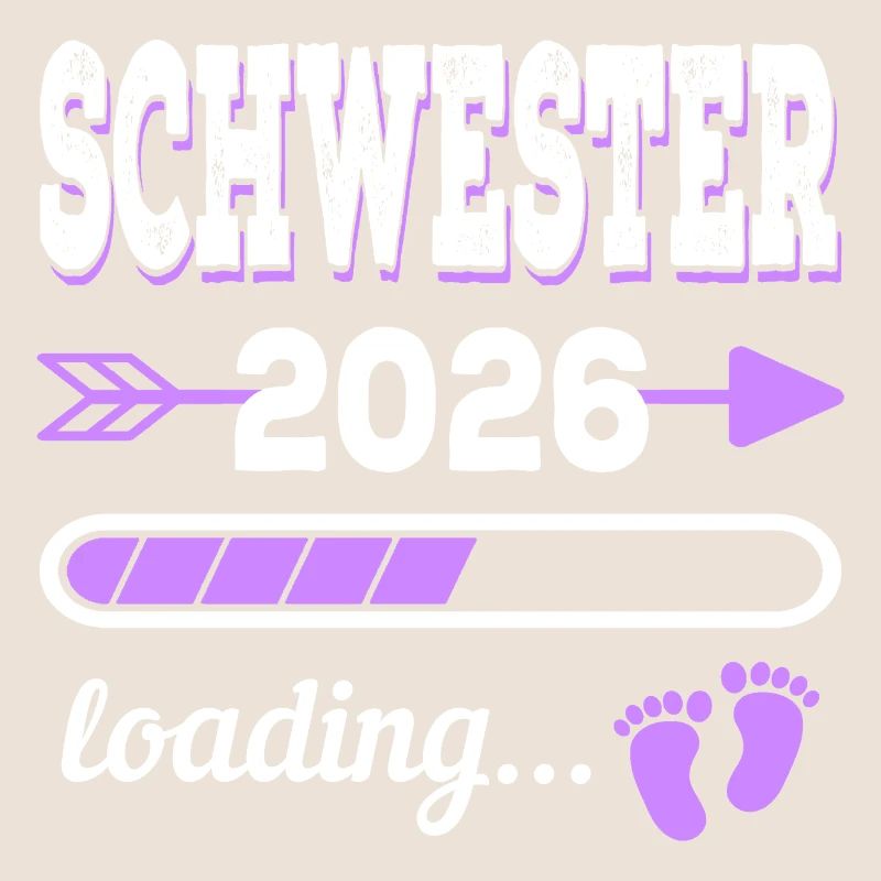 Schwester 2026 Loading Geburt Geschenkidee