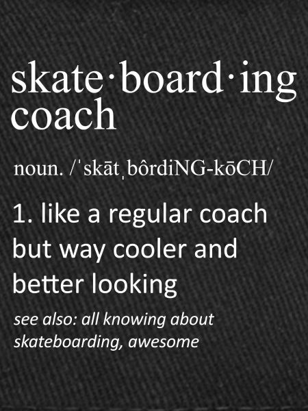 Skateboarding Coach Definition Funny Skateboarder