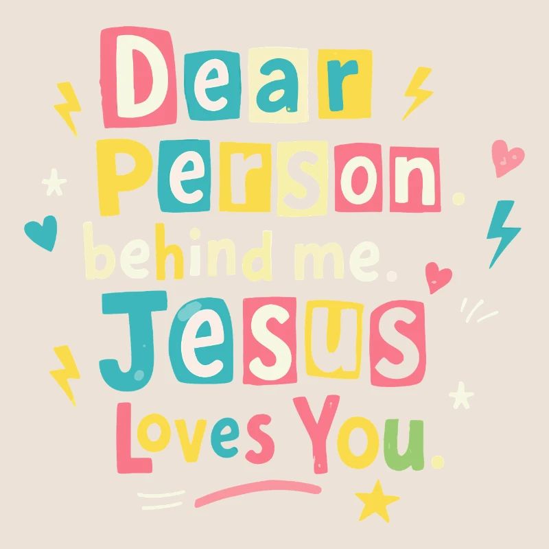 Jésus t’aime, message positif