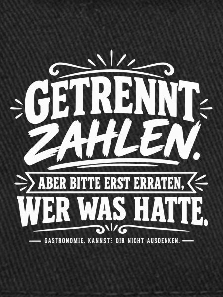 Getrennt zahlen - Wer hatte was?