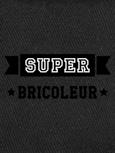 Super Bricoleur