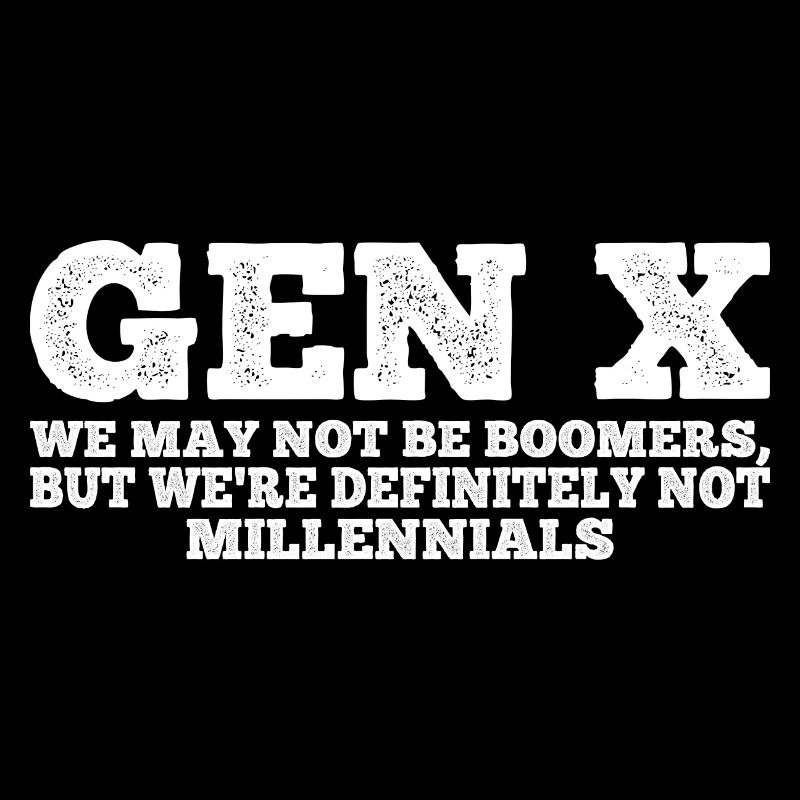 Gen X FAFO Génération X