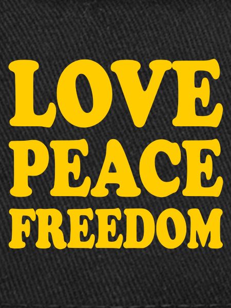 Love peace freedom