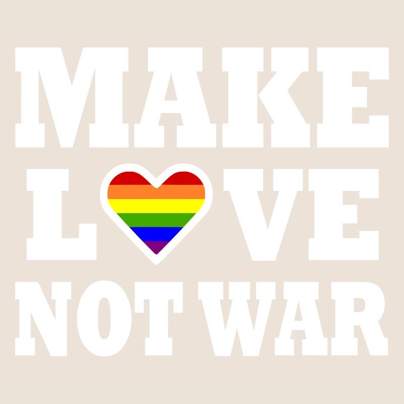 Make love not war