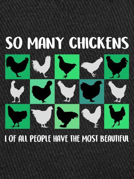 J’ai les plus belles poules