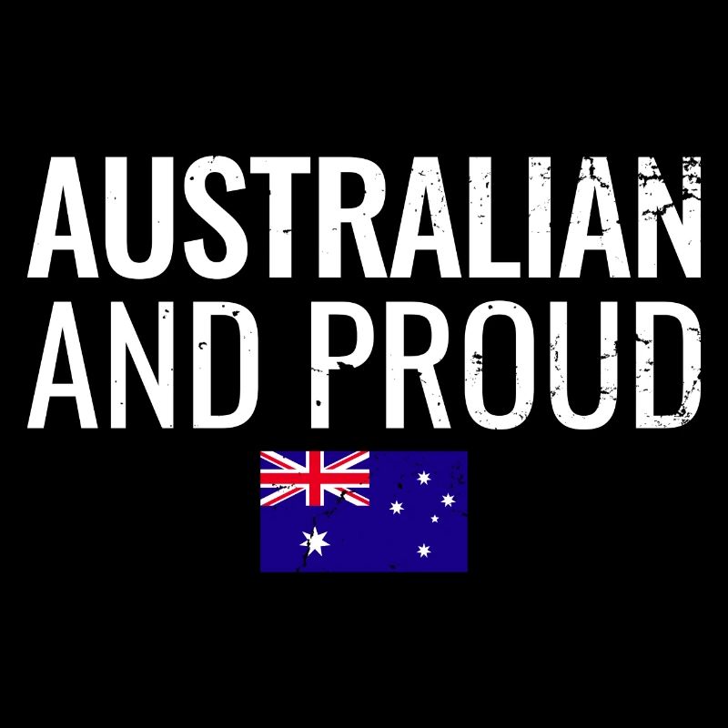 Australian And Proud Australian Flag
