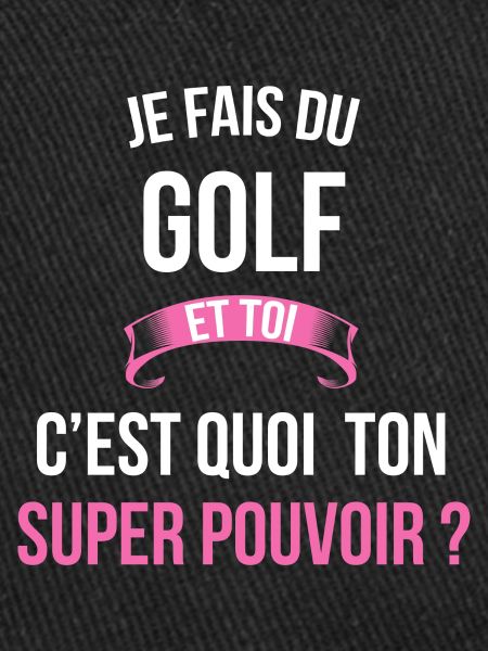 Golf super pouvoir femme