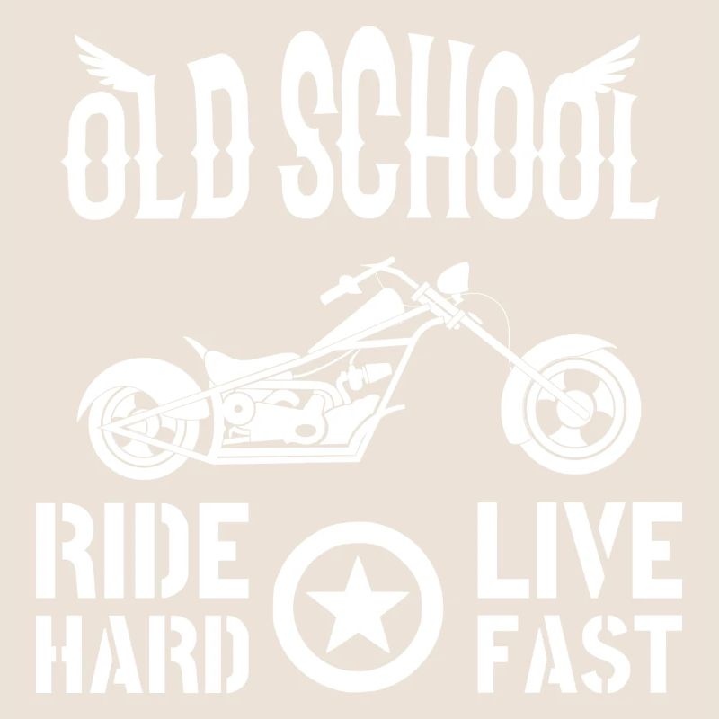 Old School Ride Hard Live Fast - Biker Style