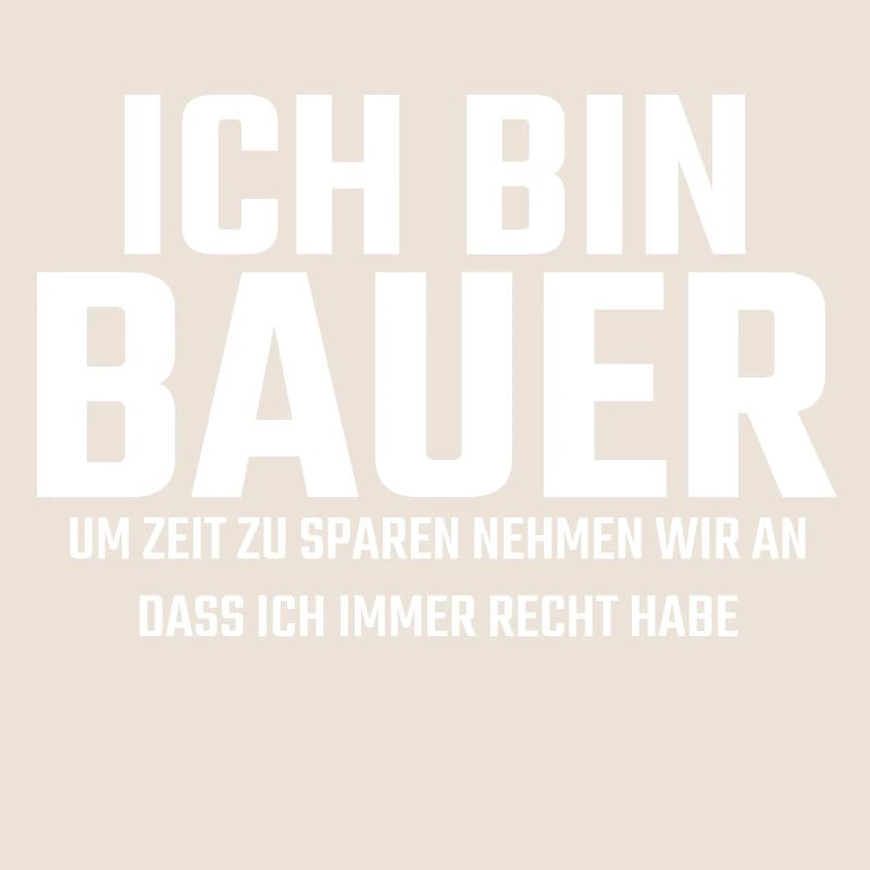 Bauer Spruch