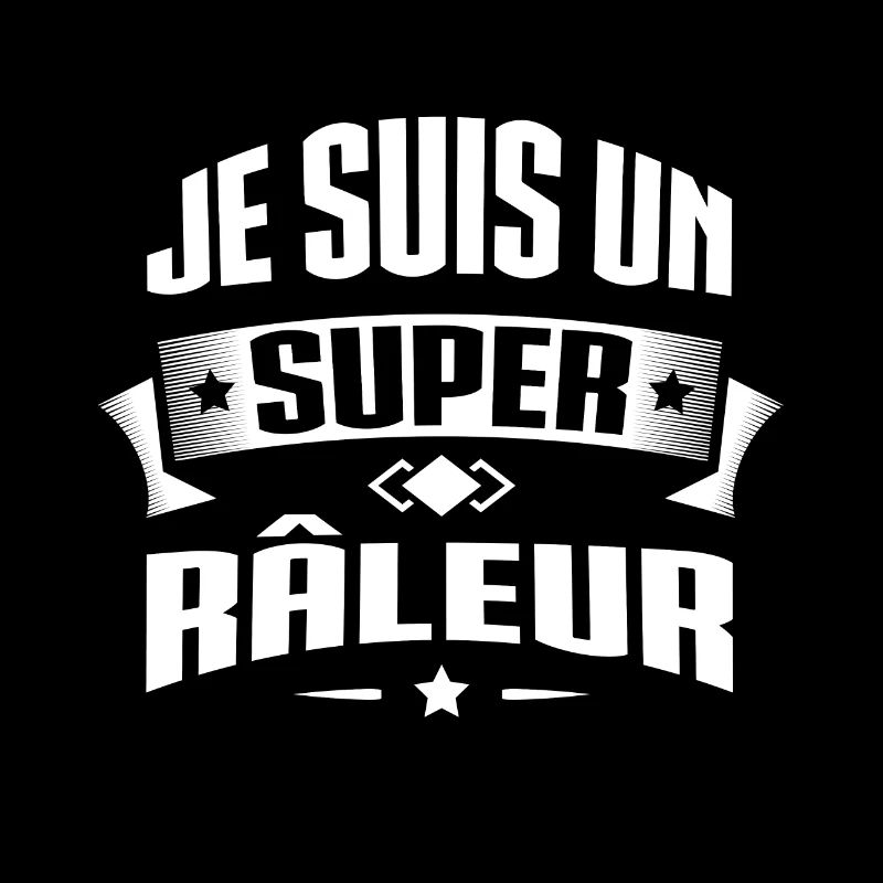 SUPER RÂLEUR