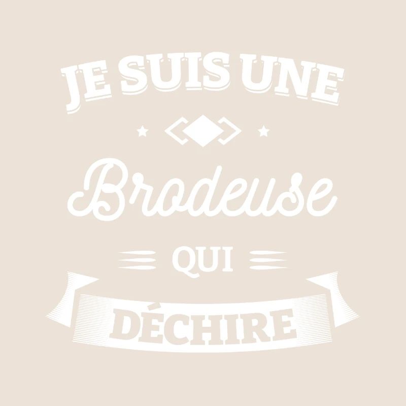 BRODEUSE QUI DÉCHIRE