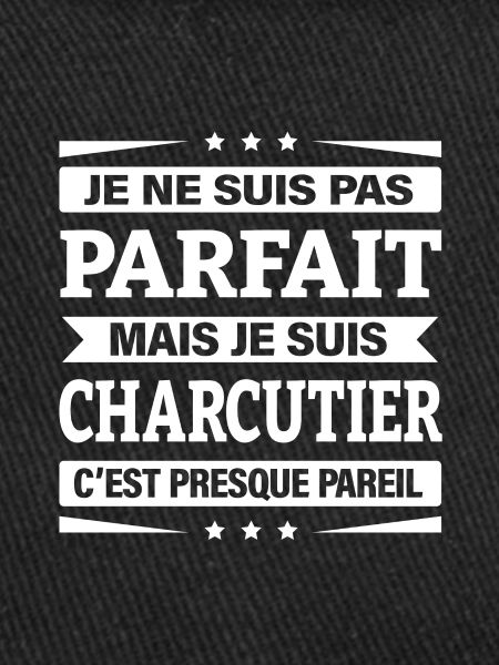JE SUIS CHARCUTIER