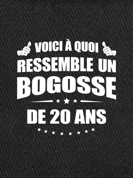 BOGOSSE DE 20 ANS