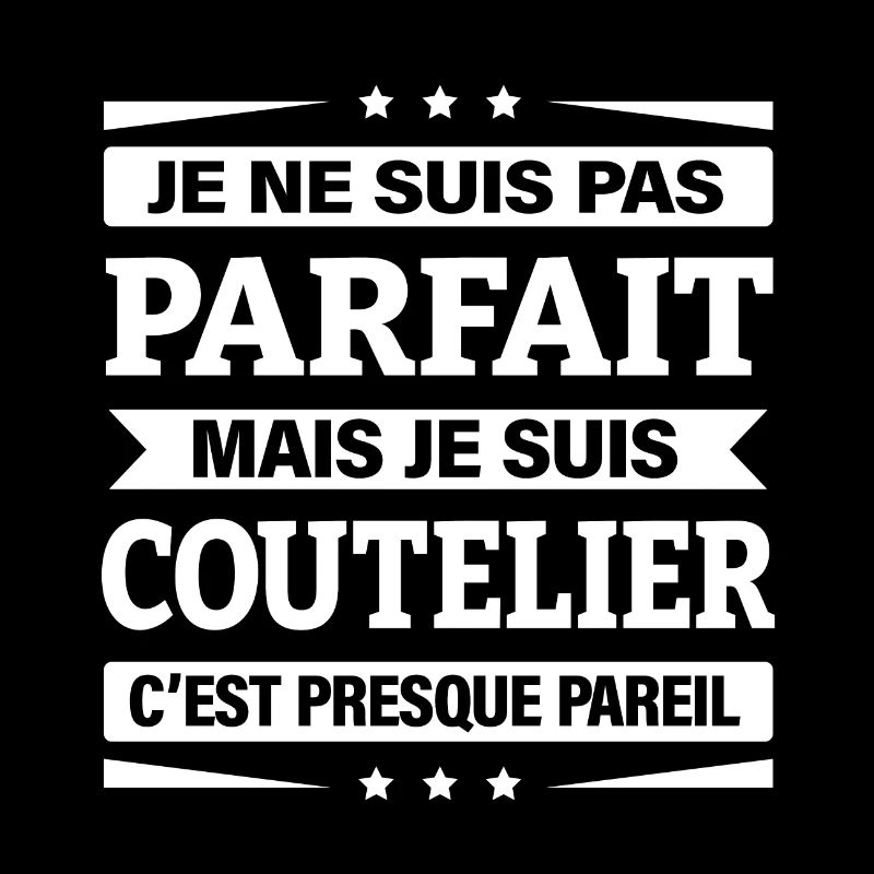 JE NE SUIS COUTELIER