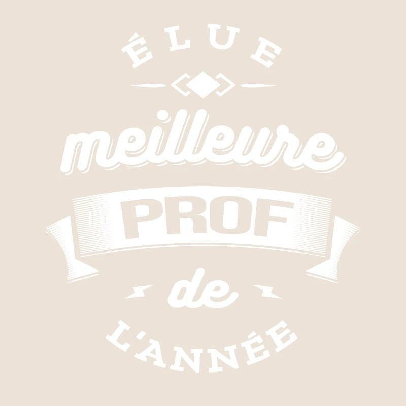 ELUE MEILLEURE PROF DE L'ANNEE