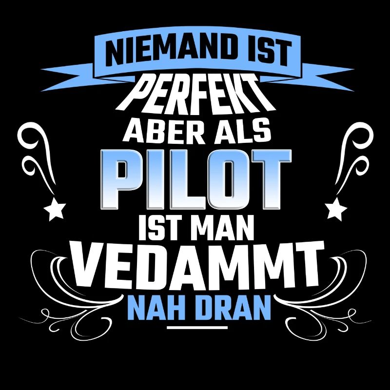 Pilot Piloten Spruch