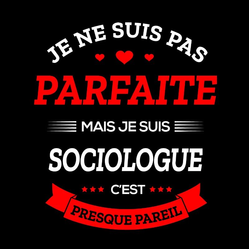 SOCIOLOGUE PARFAITE