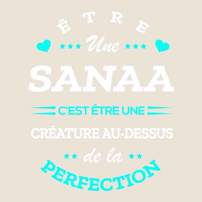SANAA PARFAITE - NOM SANAA