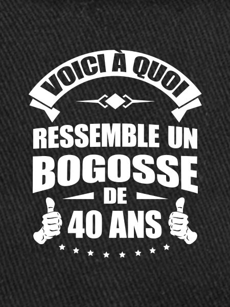 BOGOSSE DE 40 ANS