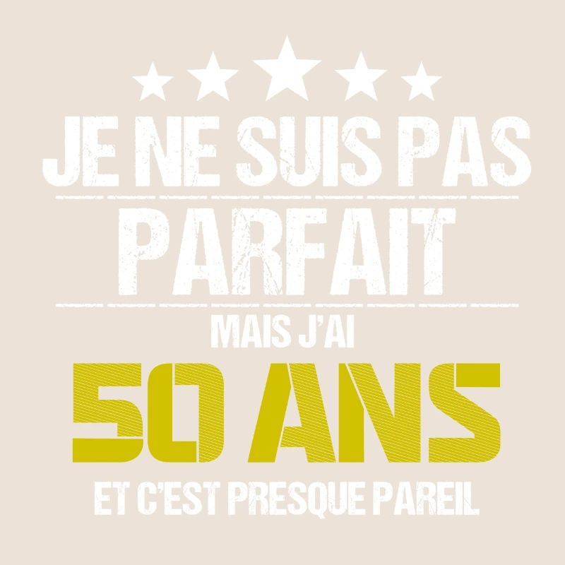 Pas parfait 50 ans