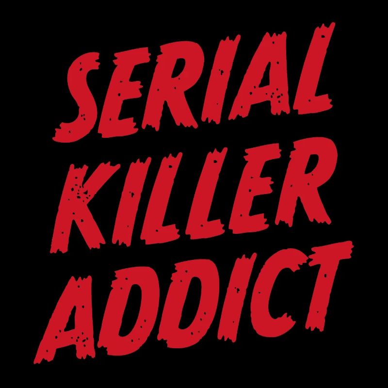 Serienmörder-Süchtiger