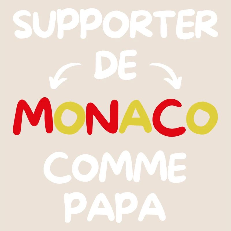 Supporter de Monaco comme papa