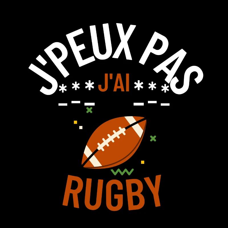 J'peux pas j'ai rugby