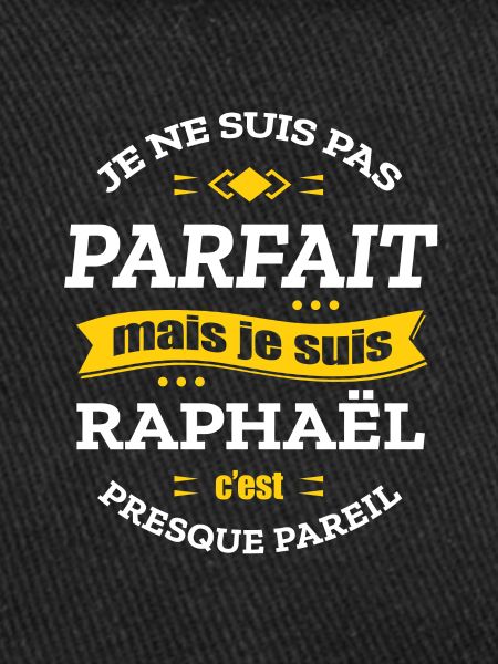 RAPHAËL PARFAIT - PRENOM RAPHAËL