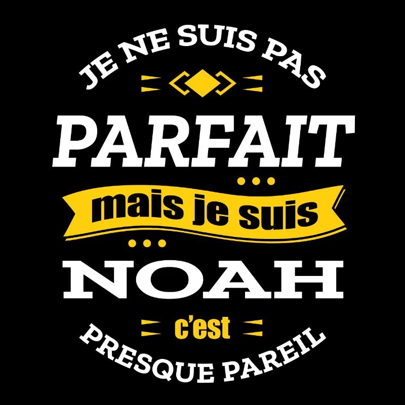 NOAH PARFAIT - PRENOM NOAH