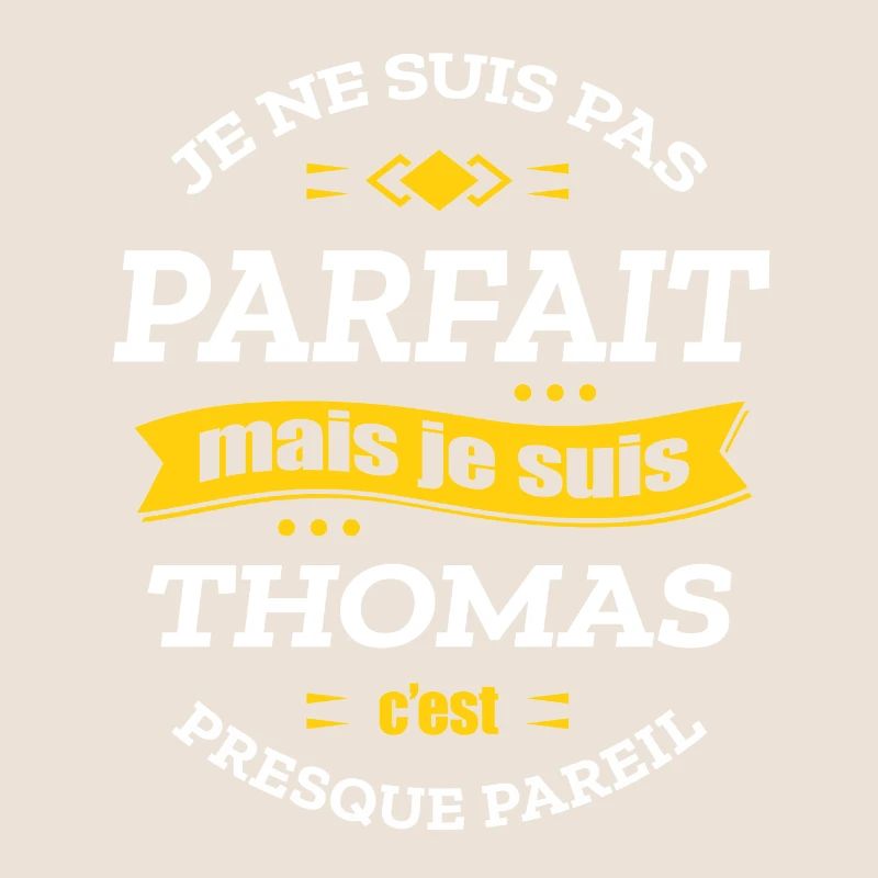 THOMAS PARFAIT - PRENOM THOMAS